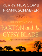 Paxton and the Gypsy Blade