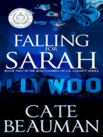 Falling For Sarah (Book Two In The Bodyguards Of L.A. County Series)