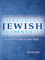 Imagining Jewish Authenticity: Vision and Text in American Jewish Thought