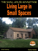 Living Large in Small Spaces