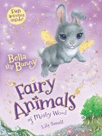 Bella the Bunny: Fairy Animals of Misty Wood