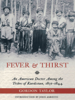 Fever and Thirst: An American Doctor Among the Tribes of Kurdistan, 1835-1844