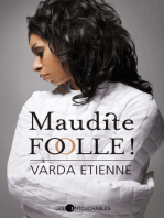 Maudite folle!