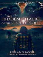 The Hidden Chalice of the Cloud People
