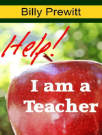 Help! I Am a Teacher!