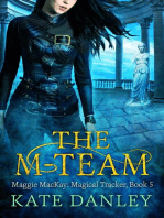 The M-Team: Maggie MacKay:  Magical Tracker, #5