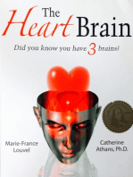 The Heart Brain: Did You Know You Have 3 Brains?