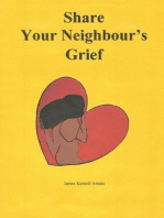 Share Your Neighbour's Grief