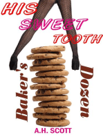 His Sweet Tooth