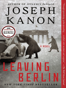 Leaving Berlin by Joseph Kanon (Ebook) - Read free for 30 days