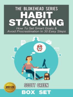 Habit Stacking: How To Set Smart Goals & Avoid Procrastination In 30 Easy Steps (Box Set): The Blokehead Success Series