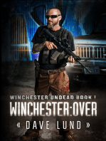 Winchester: Over (Winchester Undead Book 1)