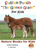 Suffolk-Punch "The Gentle Giant" For Kids