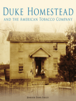 Duke Homestead and the American Tobacco Company