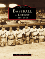 Baseball in Detroit: 1886-1968