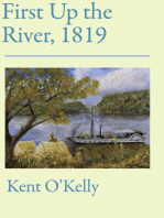 First Up the River, 1819