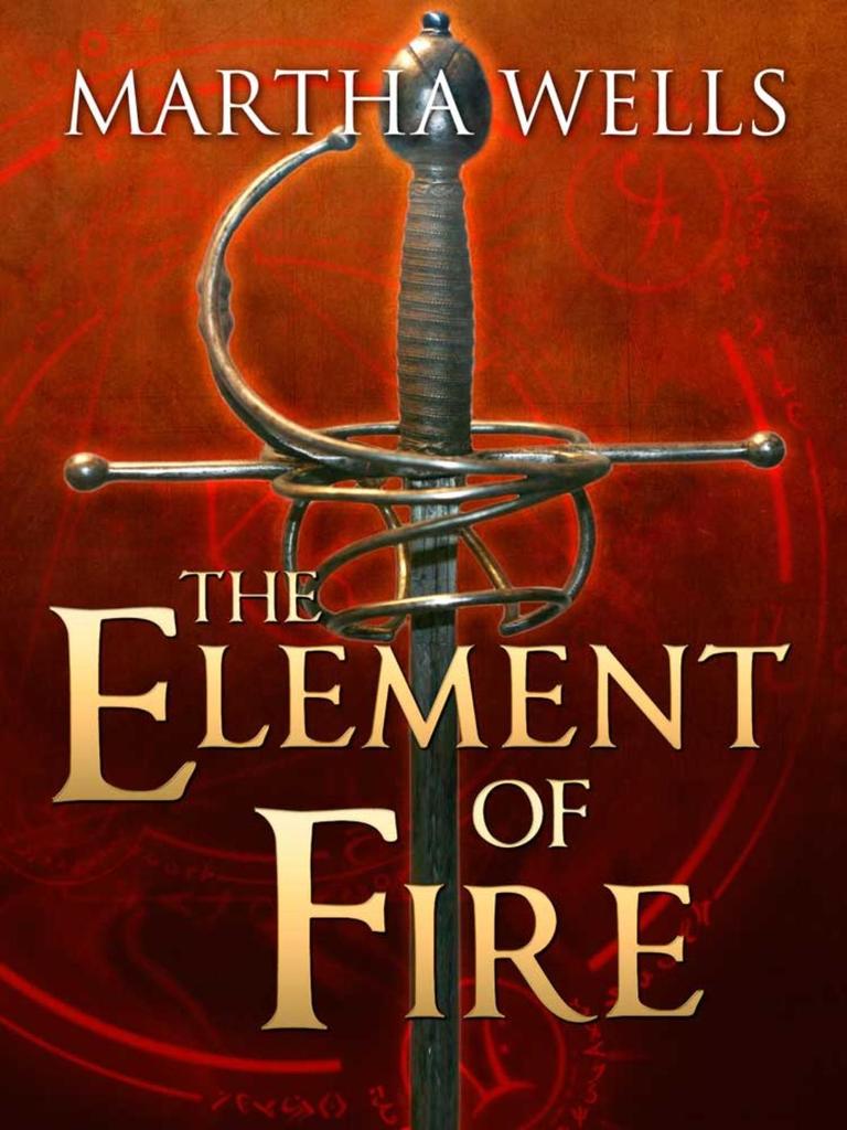 Read The Element Of Fire Online By Martha Wells Books