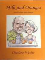 Milk and Oranges