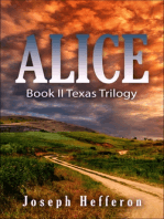 Alice: Book II Texas Trilogy