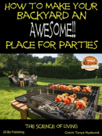 How to Make Your Backyard an Awesome Place for Parties