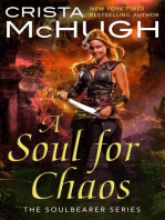 A Soul For Chaos: The Soulbearer Series, #2