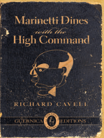 Marinetti Dines with the High Command