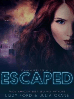 Escaped: Starwalkers Serial, #5