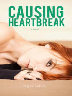 Causing Heartbreak: Unbroken Series, #2