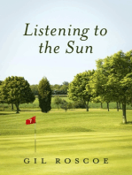 Listening To The Sun