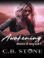 Awakening: Absence of Song, #1