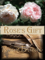 Rose's Gift