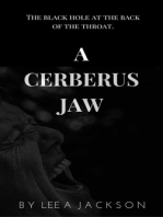A Cerberus Jaw