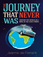 The Journey That Never Was