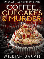 Coffee, Cupcakes and Murder #1: Skyvalley Cozy Mystery Series