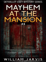 Mayhem At The Mansion #3