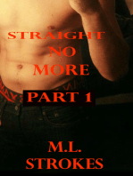Straight No More