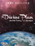 The Divine Plan and the Destiny of Mankind