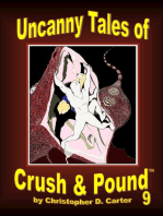 Uncanny Tales of Crush and Pound 9