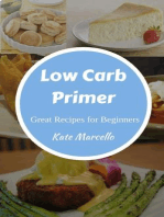 Low Carb Primer - Great Recipes for Beginners: Love Low Carb, #1