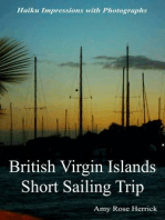 British Virgin Islands Short Sailing Trip Haiku Impressions with Photographs