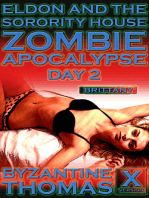 Eldon And The Sorority House Zombie Apocalypse: Day 2 (X-Rated Version)
