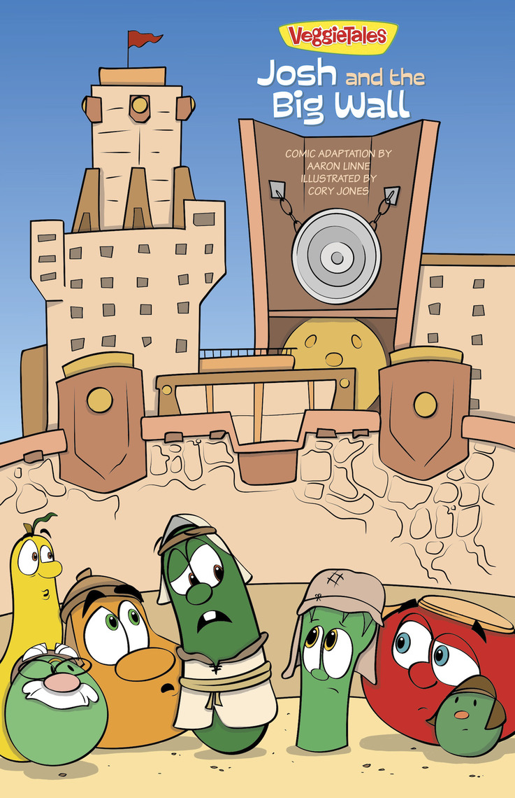 Read josh and the big wall online by big idea entertainment llc and