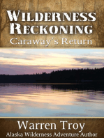 Wilderness Reckoning: Caraway's Return