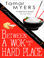 Between a Wok and a Hard Place