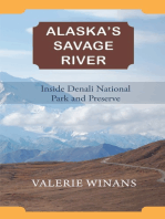 Alaska's Savage River: Inside Denali National Park and Preserve