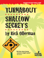 Turnabout / Shallow Secrets