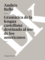 Gramática de la lengua castellana destinada al uso de los americanos