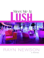 Meet Me At Lush