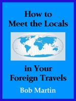 How to Meet the Locals in Your Foreign Travels