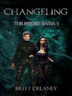 Changeling: Book Three Of The Seeder Saga